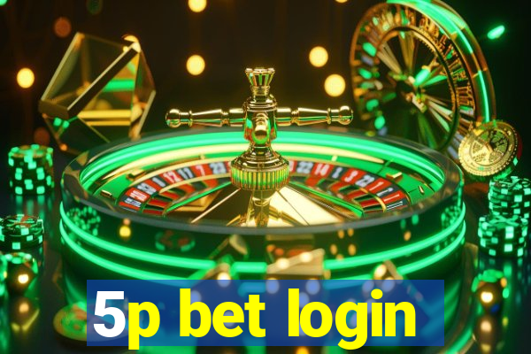 5p bet login